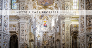 Notte a Casa Professa