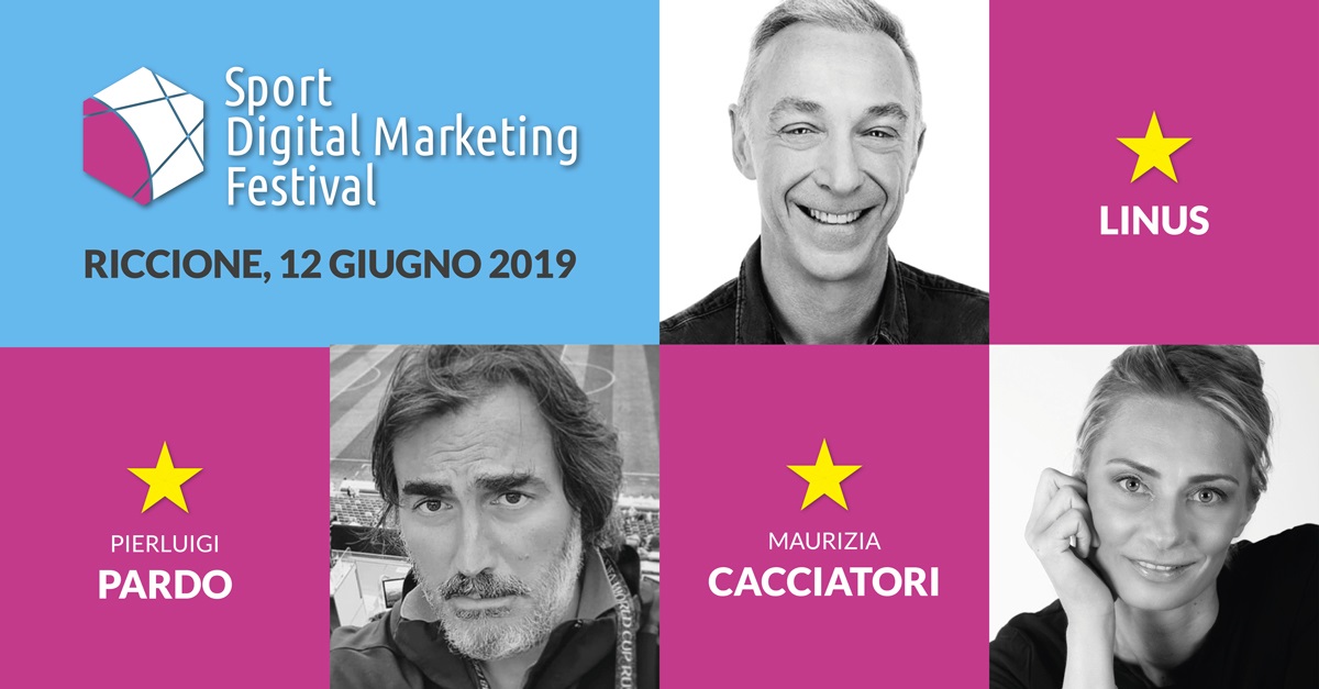 Linus, Cacciatori e Pardo star a Sport Digital Marketing Festival
