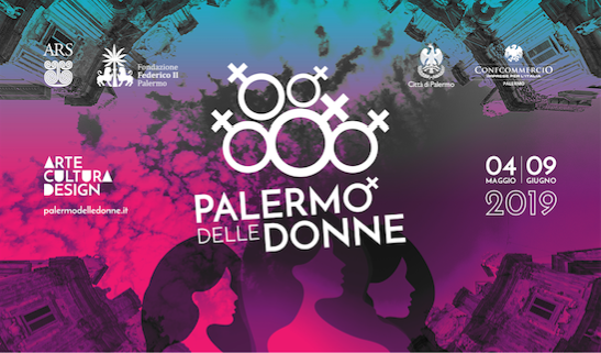 Palermo delle Donne, un mese di eventi, manifestazioni e mostre urbane