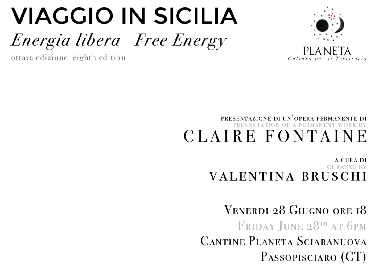Viaggio in Sicilia Planeta inaugurazione opera permanente Claire Fontaine