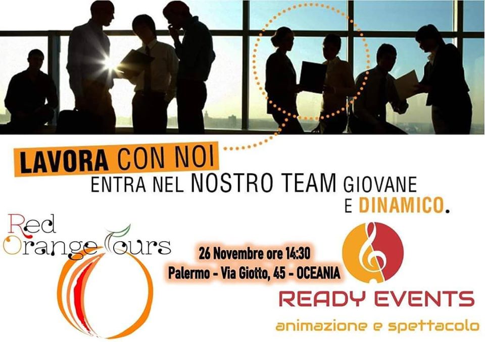 Red Orange Tours e Ready Events cerca collaboratori: selezioni a Palermo