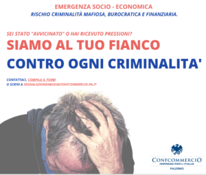 Confcommercio Palermo. Il pericolo di “avvicinamenti” e di “pressioni” da parte della criminalità...