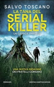 La tana del serial killer