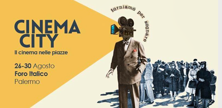 Palermo Cinema City, appuntamento dal 26 al 30 agosto al Foro Italico
