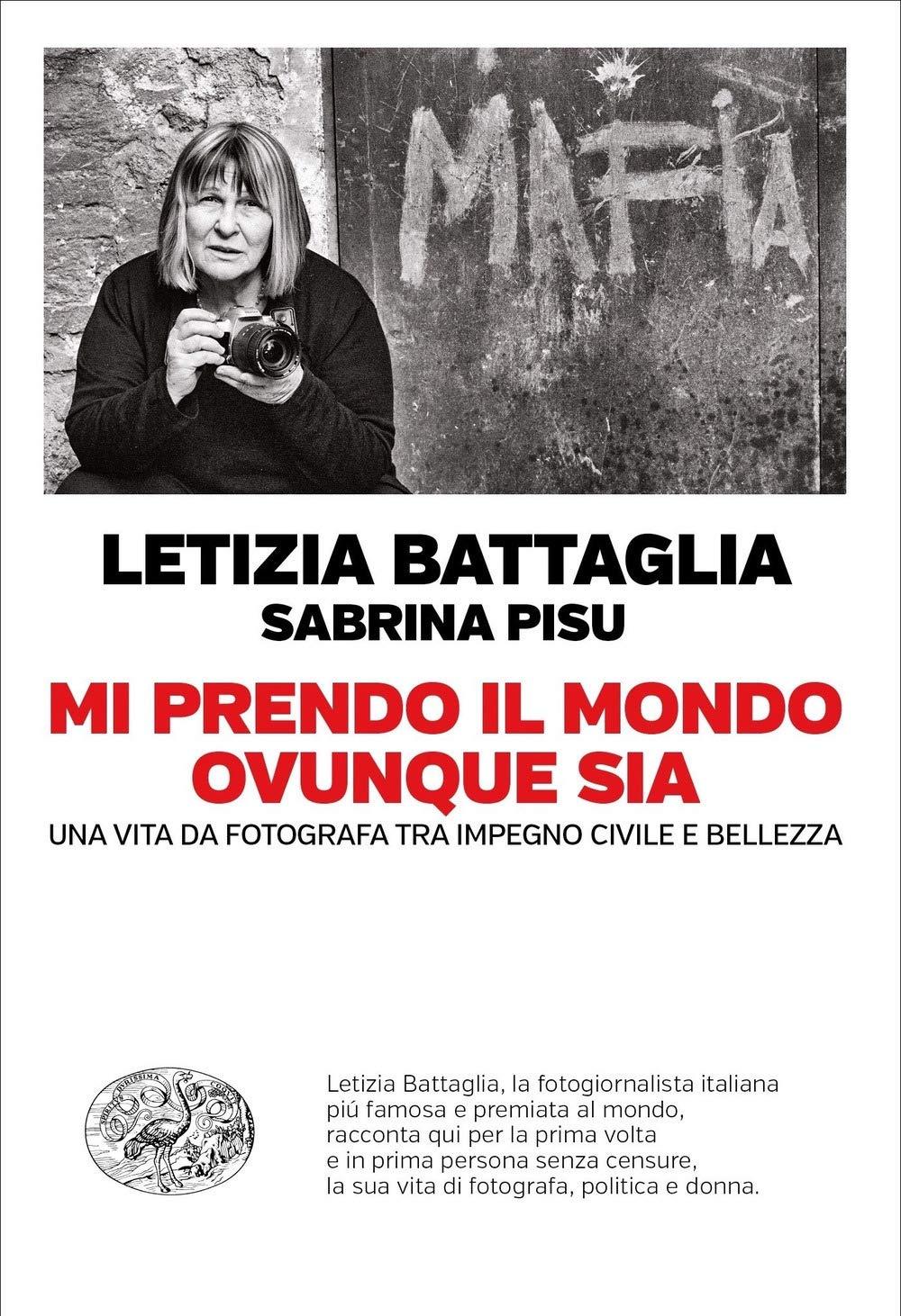 Autobiografia Letizia Battaglia: domani la presentazione