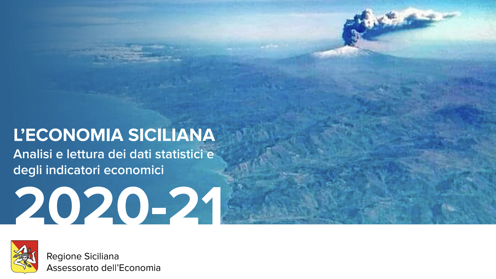 Dati aggiornati sulla situazione economica della Sicilia