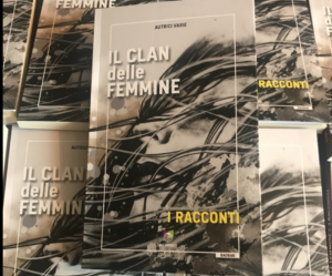 Sono in tutto 56 “I Racconti del Clan delle emmine” (Edizioni All Around) che verrà presentato alle...
