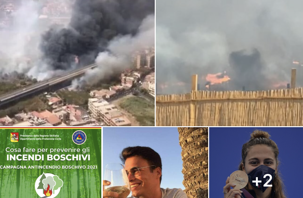 #Tanomattinale 31 luglio 2021: l’inferno di fuoco, lo studente di Marsala, le donne di bronzo a Tokyo