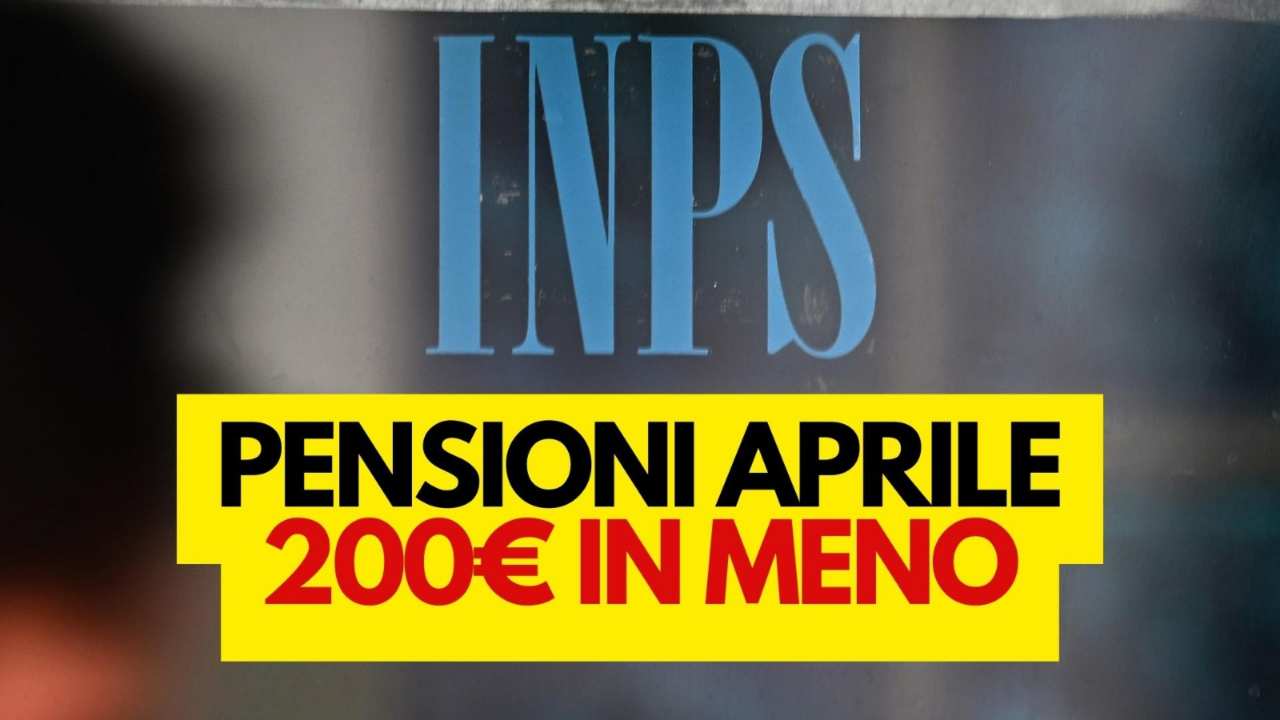 Pensioni INPS, da aprile saranno lacrime amare: 200 euro in meno da questo ISEE in su | Che cosa sta succedendo