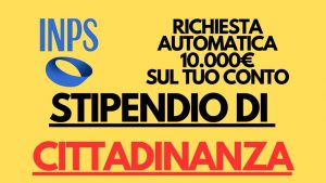 Richiesta automatica per lo stipendio di cittadinanza INPS - SiciliaNews24.it