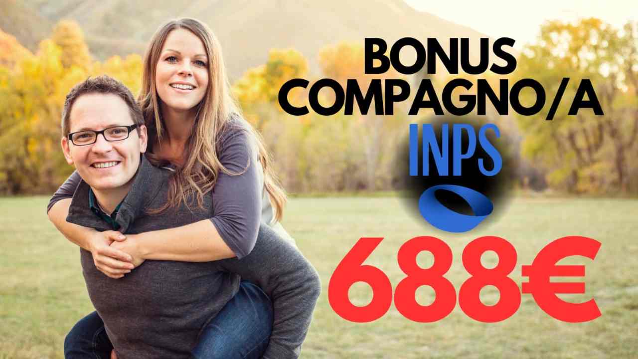 INPS, trovi l’amore e ti coprono di soldi | È UFFICIALE il Bonus Compagno/a: 690€ direttamente in busta paga