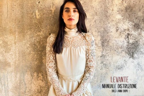 Levante, il 23 maggio esce “Manuale Distruzione – Dieci anni dopo”