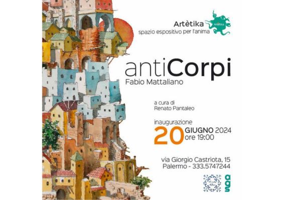 “antiCorpi”: le città invisibili di Fabio Mattaliano in mostra da Artètika a Palermo
