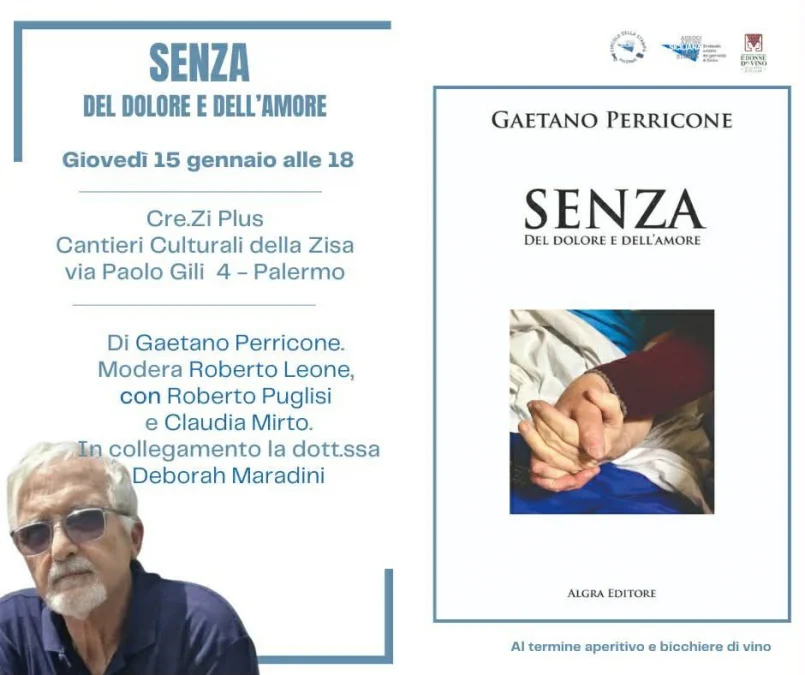 Gaetano Perricone presenta il libro “Senza”: storia di vita, amore e memoria