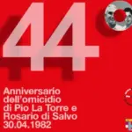 Celebrazione per il 44° Anniversario della morte di Pio La Torre e Rosario Di Salvo