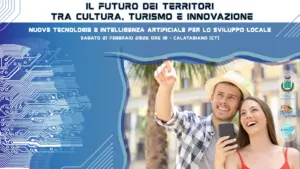 Convegno “Il futuro dei territori, tra cultura, turismo e innovazione