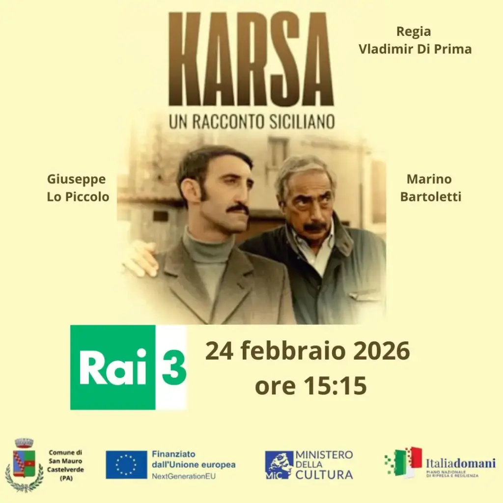 Il docufilm “Karsa, un racconto siciliano” in onda su Rai 3 martedì 24 febbraio 2026 alle 15:15