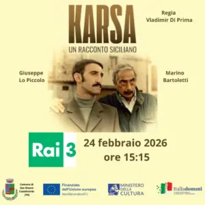 Il docufilm “Karsa, un racconto siciliano” in onda su Rai 3 martedì 24 febbraio 2026 alle 15:15