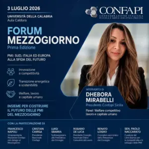 Confapi Sicilia protagonista al primo Forum Mezzogiorno: innovazione, lavoro e competitività al centro della sfida europea